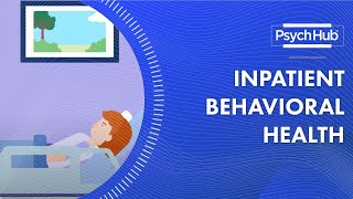 Inpatient Behavioral Health [upl. by Karla]