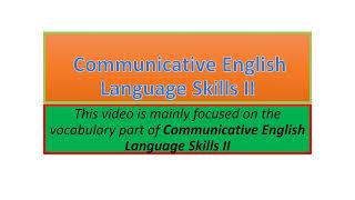 Communicative English Language Skills II vocabulary part one [upl. by Acinoev]