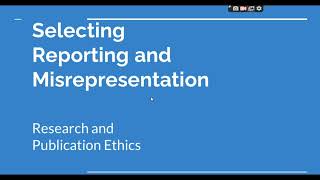 Selective Reporting and Misrepresentation of data Research and Publication ethics Phd coursework [upl. by Alyahsal350]