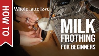 How To Milk Frothing for Beginners 5 Tips [upl. by Bard98]